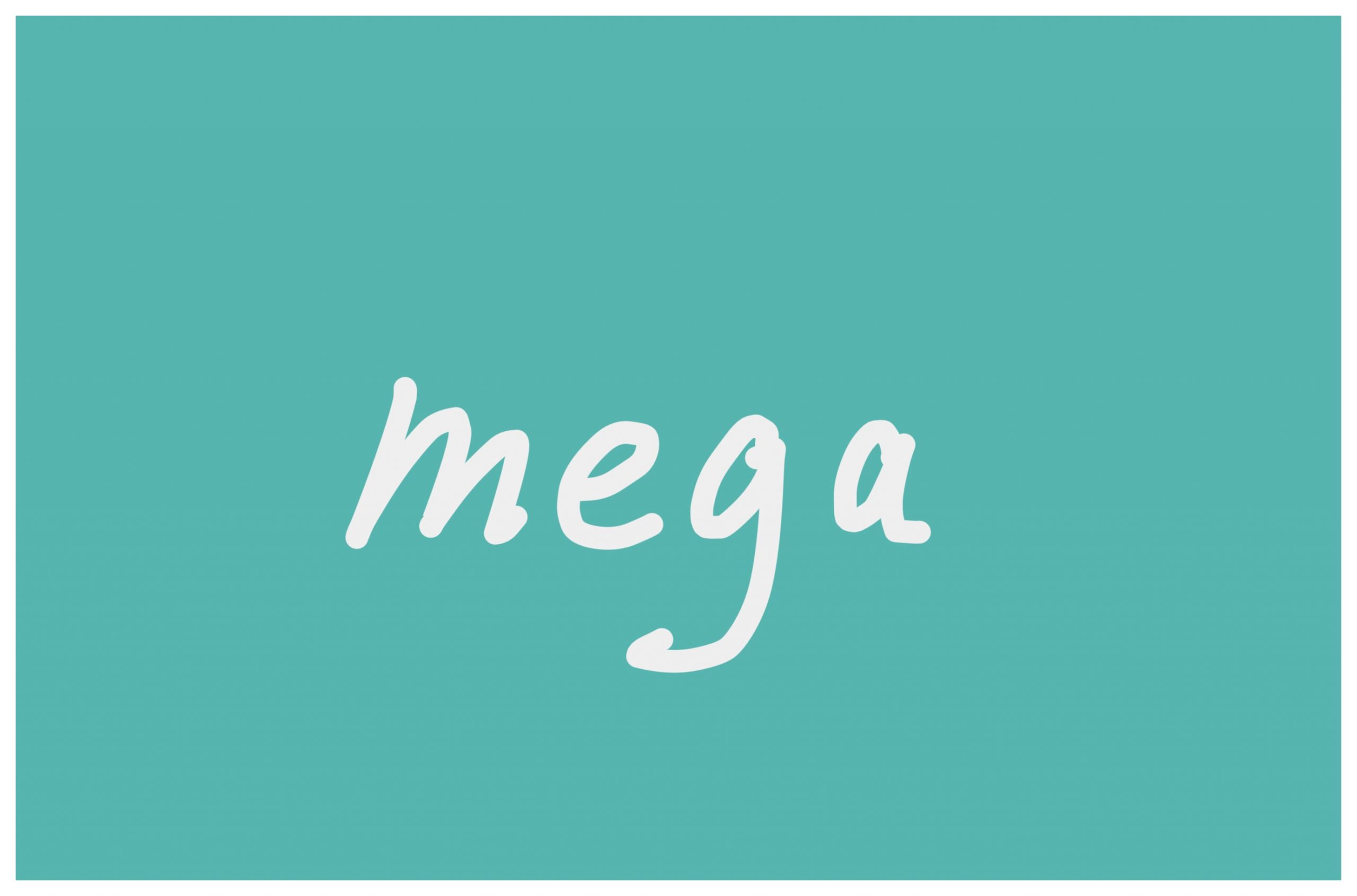 mega